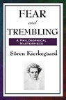 Fear and Trembling - Soren Kierkegaard - 9781604593181