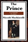 The Prince - Niccolo Machiavelli - 9781604593419