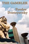 The Gambler - Fyodor Dostoyevsky - 9781604597363