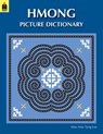 Hmong Picture Dictionary - Mao Amy Yang-Lee - 9781604801590