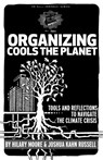 Organizing Cools The Planet - Hillary Moore ; Joshua Kahn Russell - 9781604864434