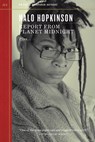 Report From Planet Midnight - Nalo Hopkinson - 9781604864977