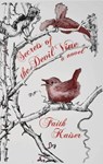 Secrets of the Devil Vine - Faith Kaiser - 9781604891942