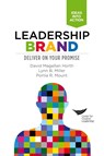 Leadership Brand - David Magellan Horth ; Lynn B Miller ; Portia R Mount - 9781604916294