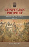 Confucian Prophet - David K Schneider - 9781604978391