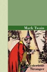 The Mysterious Stranger - Mark Twain - 9781605124902