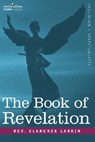 The Book of Revelation - REV Clarence Larkin - 9781605200637