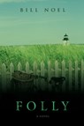 Folly - Bill Noel - 9781605280158