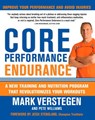 Core Performance Endurance - Mark Verstegen ; Pete Williams - 9781605298030