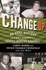 Change Up - Larry Burke ; Peter Thomas Fornatale ; Jim Baker - 9781605299631