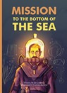 Mission to the bottom of the sea - Jan Leyssens - 9781605375311