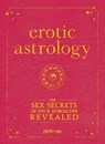 Erotic Astrology - Phyllis Vega - 9781605500560