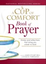 A Cup of Comfort Book of Prayer - James Stuart Bell ; Susan B Townsend - 9781605503806