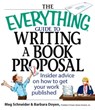 The Everything Guide To Writing A Book Proposal - Barbara Doyen ; Meg Schneider - 9781605504384