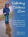 Reflecting Children's Lives - Margaret Carter ; Mollie V. Blackburn - 9781605540399