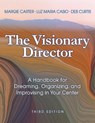Visionary Director - Margie Carter ; Deb Curtis ; Luz Mario Casio - 9781605547282