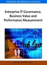 Enterprise IT Governance, Business Value and Performance Measurement - Nansi Shi ; Jan Gijsbert Silvius Adrianus - 9781605663463