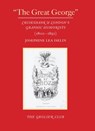 "The Great George" – Cruikshank and London's Graphic Humorists (1800–1850) - Josephine Lea Iselin - 9781605830957