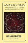 Anaxagoras and Universal Mind - GELDARD,  Richard G. - 9781605854038