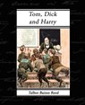 Tom, Dick and Harry - Talbot Baines Reed - 9781605973890