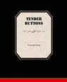 Tender Buttons - MS Gertrude Stein - 9781605976495