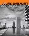 Julius Schulman's Los Angeles - . Alexander - 9781606060797