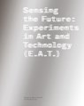 Sensing the Future - Nancy Perloff ; Michelle Kuo - 9781606069233