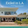 Exiled in L.A. - Volker M. Welter - 9781606069868