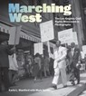 Marching West - Karin L. Stanford - 9781606069899
