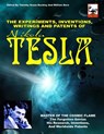 The Experiments, Inventions, Writings And Patents Of Nikola Tesla: Master Of The Cosmic Flame - Timothy Green Beckley - 9781606111222