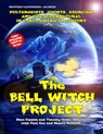 The Bell Witch Project: Poltergeist - Ghosts - Exorcisms And The Supernatural In Early American History - Timothy Green Beckley - 9781606111895