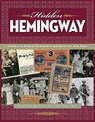 Hidden Hemingway - Robert K. Elder ; Aaron Vetch ; Mark Cirino - 9781606352731