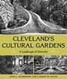 Cleveland's Cultural Gardens - John J. Grabowski - 9781606354414