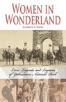 Women in Wonderland - Elizabeth A Watry - 9781606390566