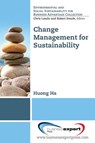 Change Management for Sustainability - Houng Ha - 9781606494981