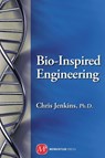 Bio-Inspired Engineering - Christopher H. M. Jenkins - 9781606502235