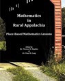 Mathematics In Rural Appalachia: Place-Based Mathematics Lessons - P. Mark Taylor - 9781606580042