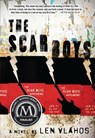 The Scar Boys - Len Vlahos - 9781606844403