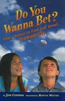Do You Wanna Bet? - CUSHMAN,  Jean - 9781606860120