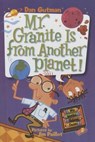 Mr. Granite Is from Another Planet! - GUTMAN,  Dan - 9781606864371