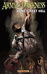 Army of Darkness: Home Sweet Hell - James Kuhoric - 9781606900161
