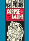 Corpse on the Imjin and Other Stories - Harvey Kurtzman - 9781606995457