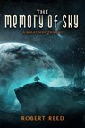 The Memory of Sky - Robert Reed - 9781607014294