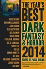 The Year's Best Dark Fantasy & Horror, 2014 Edition - Paula Guran - 9781607014379