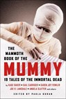The Mammoth Book of the Mummy - Paula Guran - 9781607014836