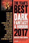 The Year's Best Dark Fantasy & Horror 2017 Edition - Paula Guran - 9781607014935