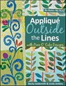 Appliqué Outside Lines with Piece O' Cake Designs - Becky Goldsmith ; Linda Jenkins - 9781607050957