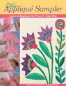 The New Appliqué Sampler - Becky Goldsmith ; Linda Jenkins - 9781607053941
