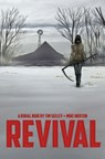 Revival Volume 1: You're Among Friends - Tim Seeley - 9781607066590