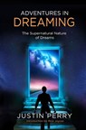 Adventures in Dreaming - JOYNER,  Rick - 9781607086666